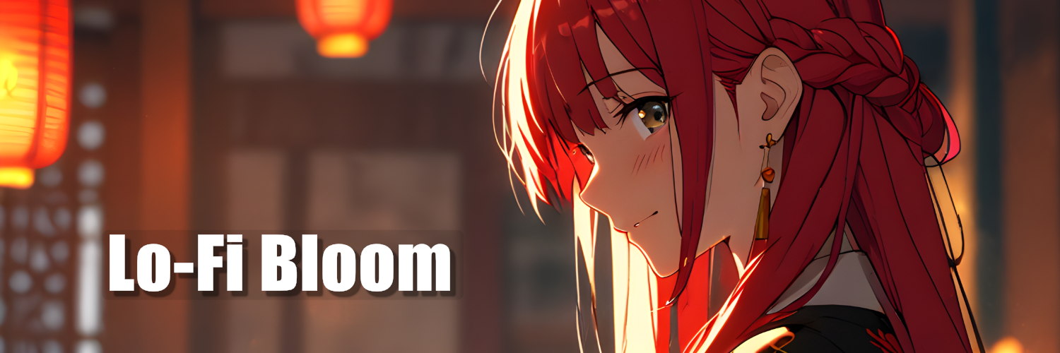 Lo-Fi Bloom